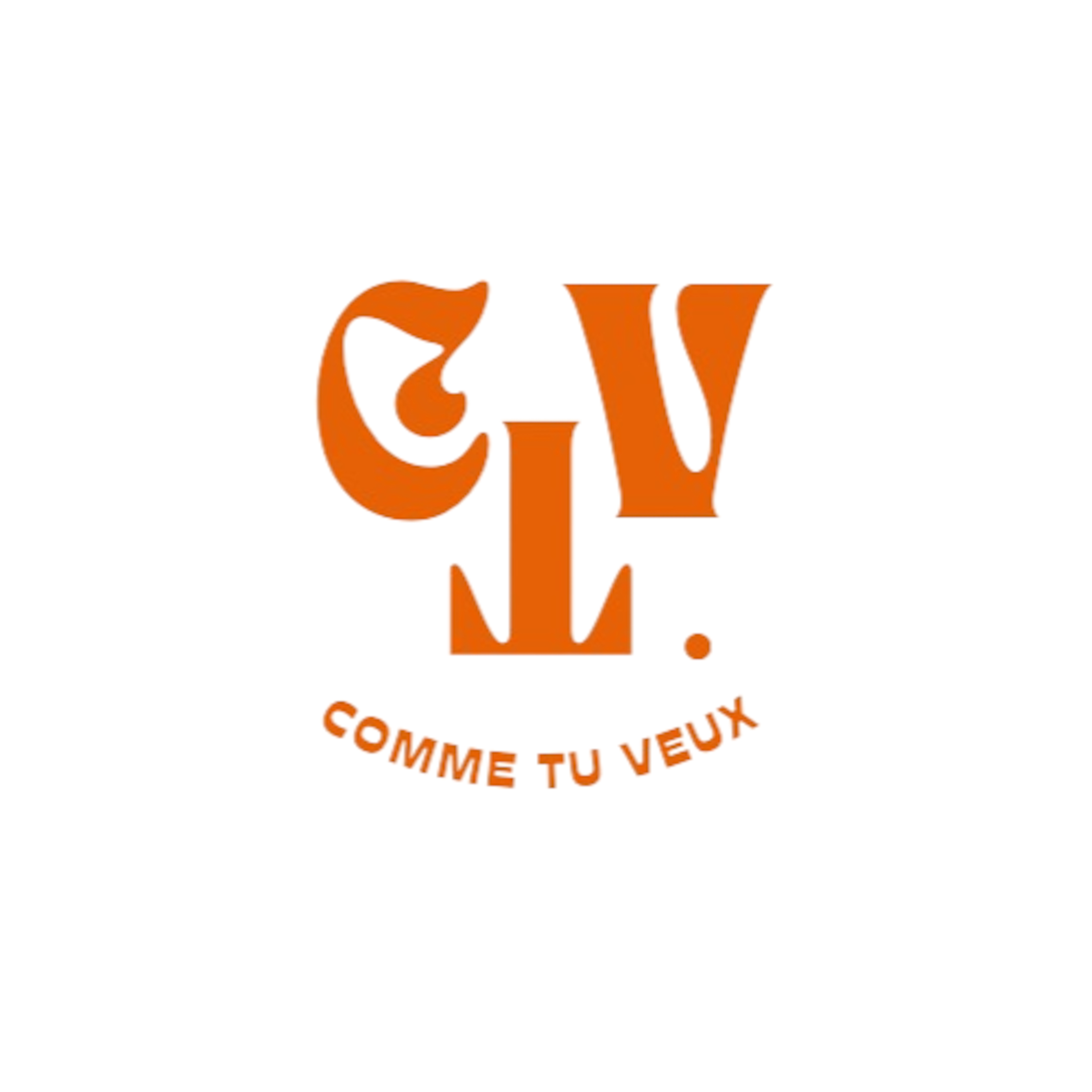 COMME TU VEUX