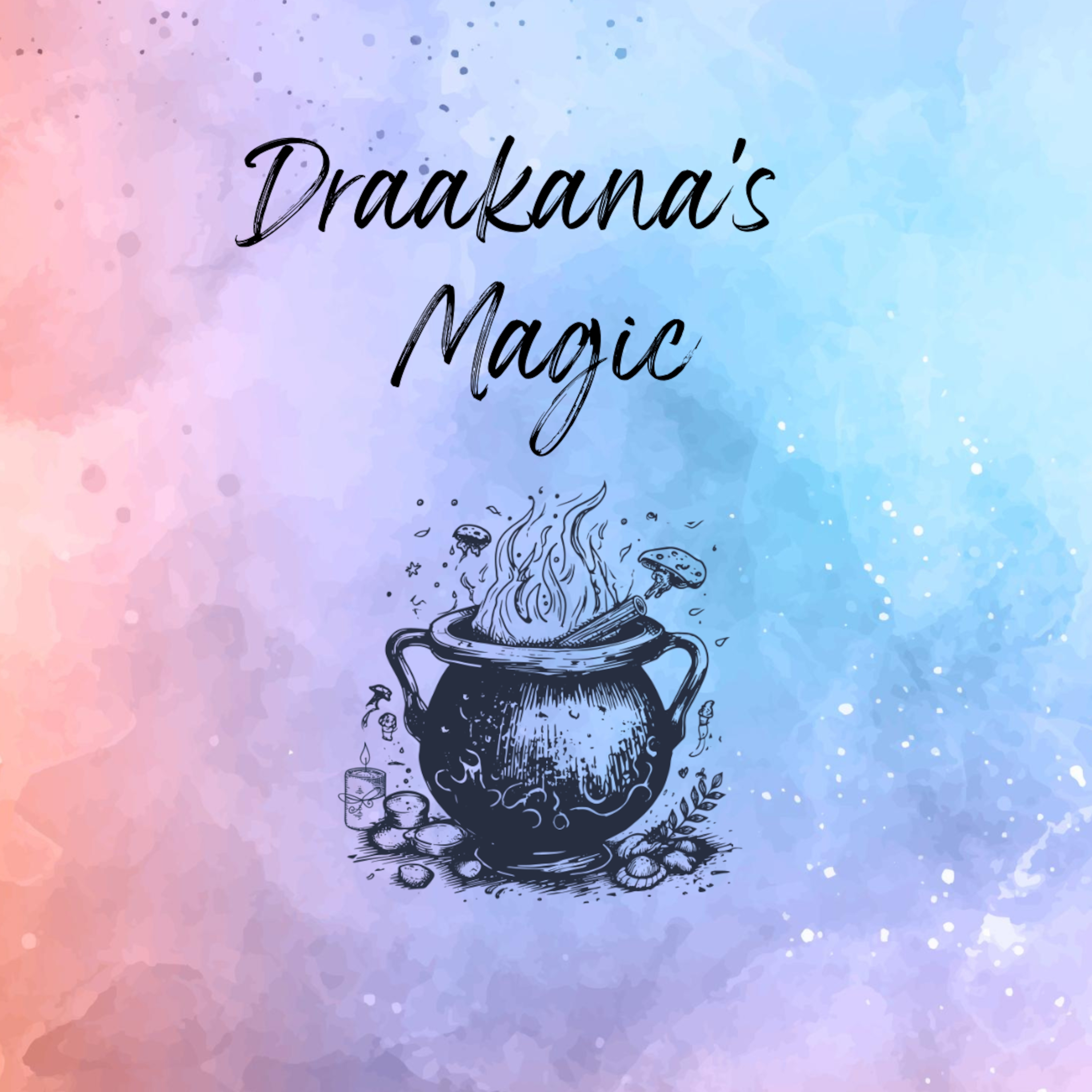 DRAAKANA'S MAGIC