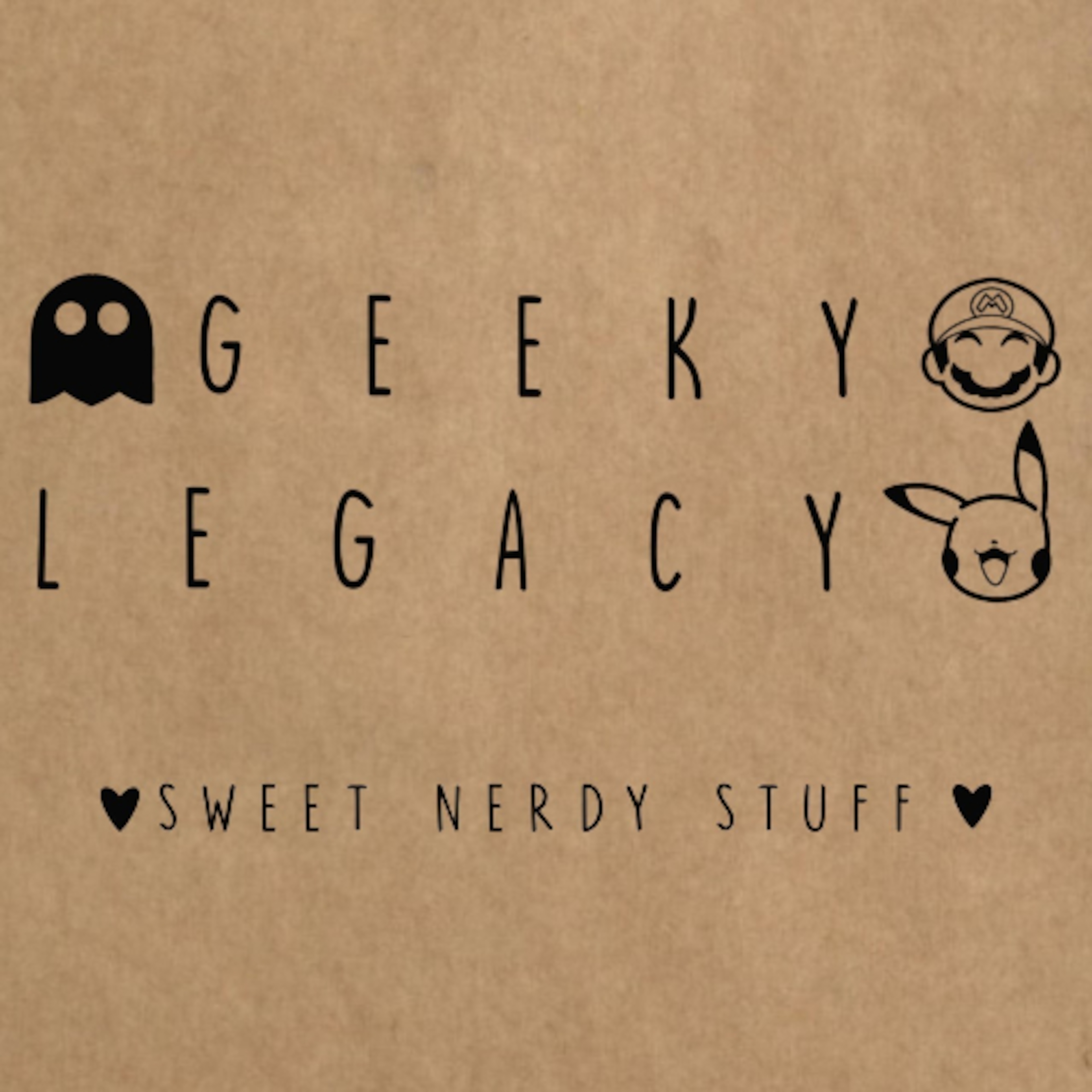 GEEKY LEGACY