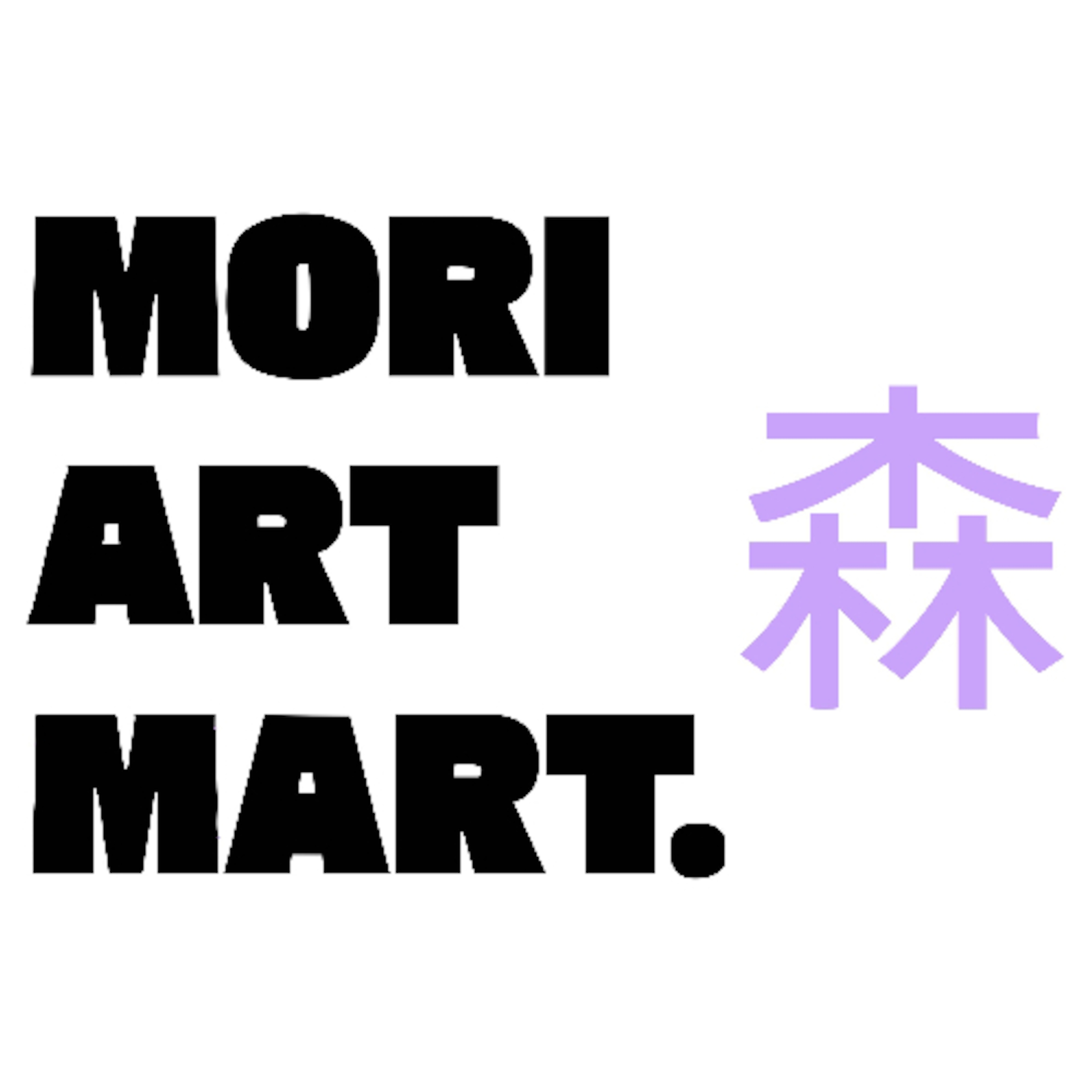 MORI ART MART